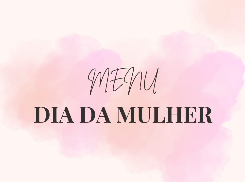 Dia da Mulher